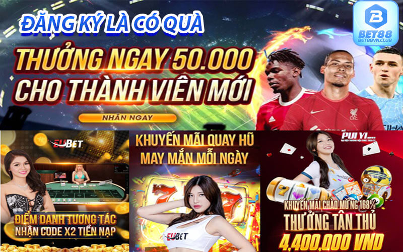 Khuyến mãi tân thủ mới bet88