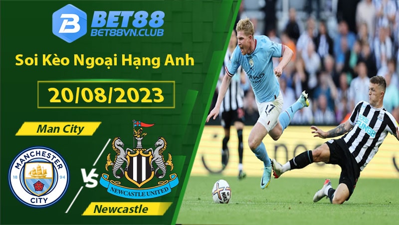 Kết quả dự đoán trận đấu Man City vs Newcastle